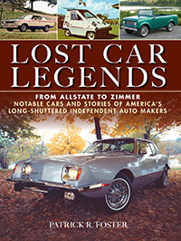 Lost Car Legends- America's Independent Car Companies 1945-1985